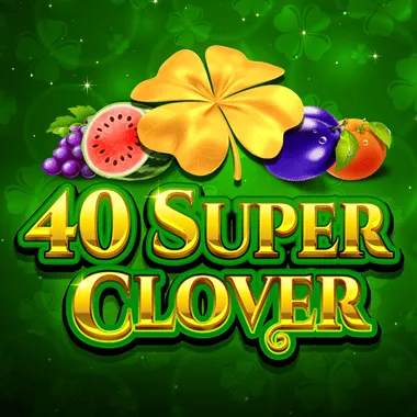 40Super Clover